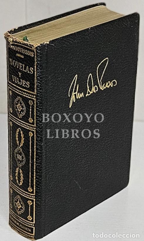 Libros: DOS PASSOS, John. III. Novelas y viajes - Foto 1