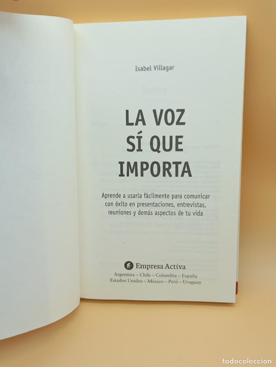 Libros: LA VOZ SI QUE IMPORTA, ISABEL VILLAGAR - Foto 3
