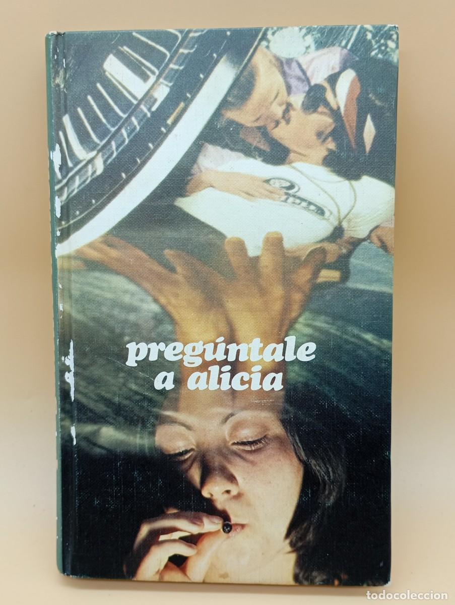 Libros: PREGUNTALE A ALICIA, ANONIMO - Foto 1