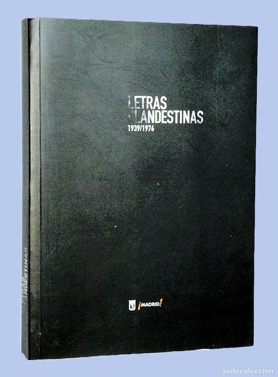 Libros: LETRAS CLANDESTINAS 1939-1976 - Foto 1
