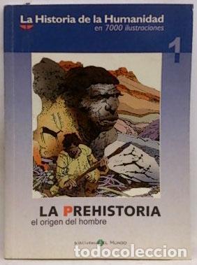 Libros: La Prehistoria. El Origen Del Hombre - Foto 1