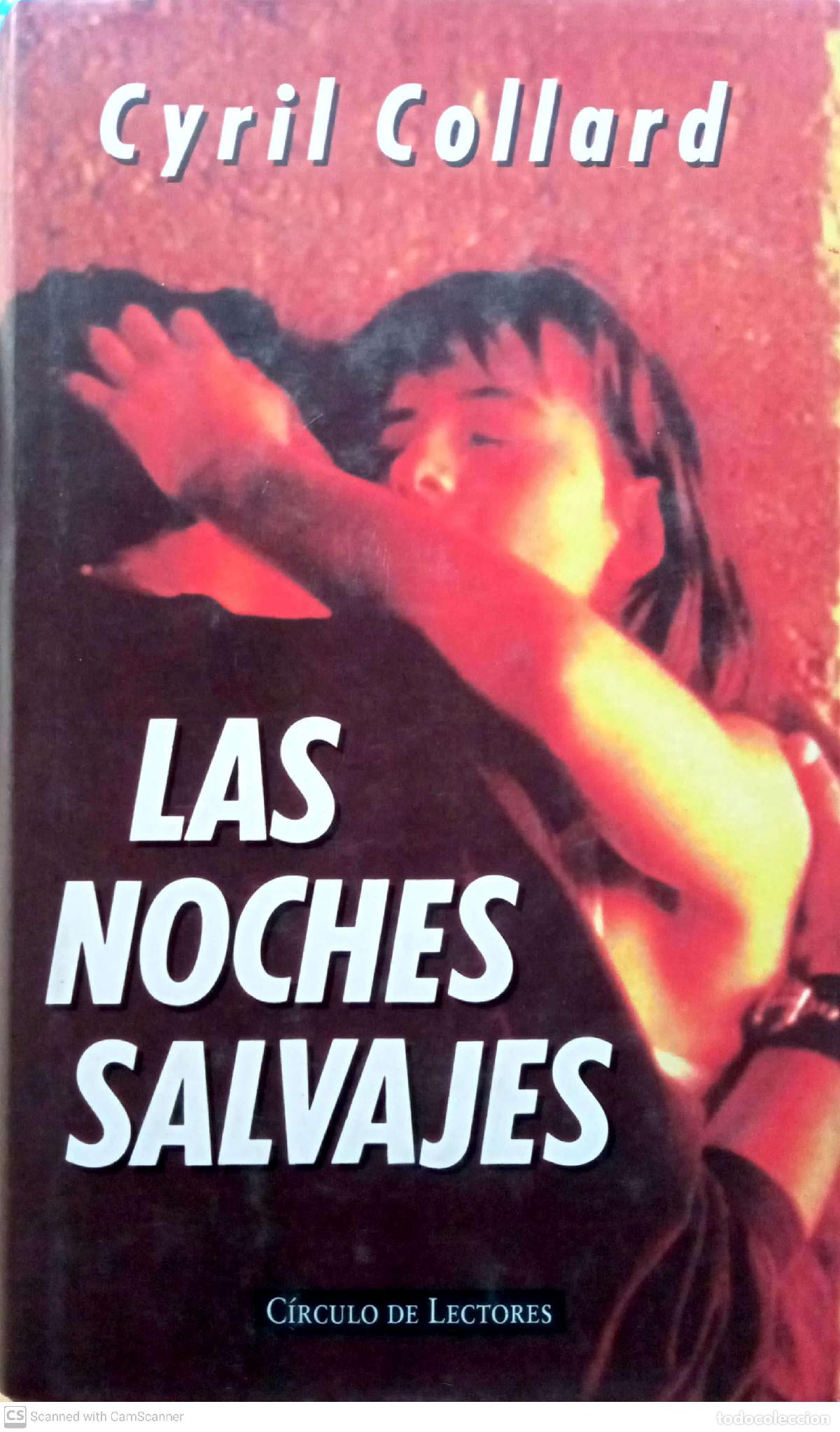 Libros: Las noches salvajes - Cyril Collard - Foto 1