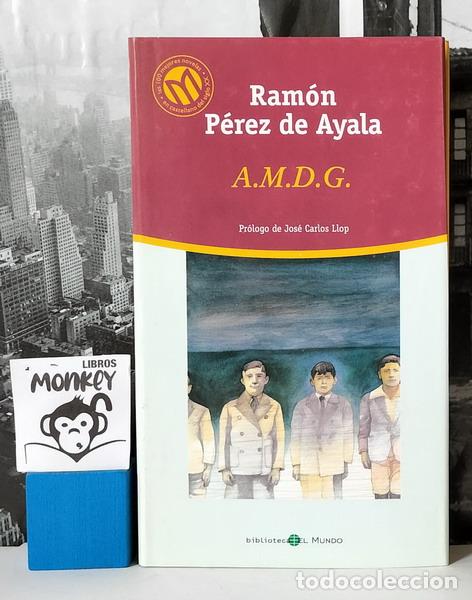 Libros: A.M.D.G. - Ram&oacute;n P&eacute;rez de Ayala - Foto 1