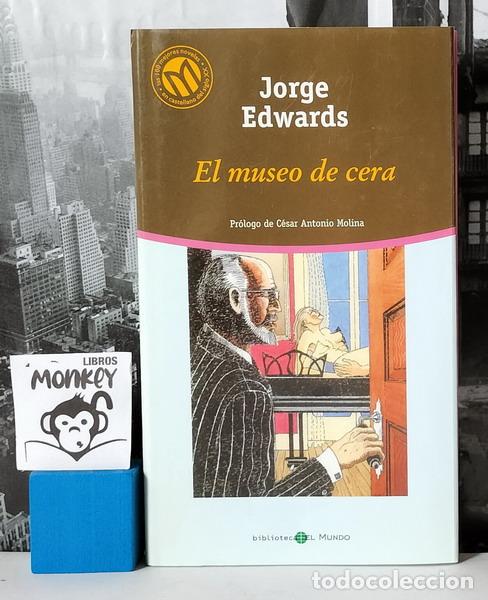 Libros: El museo de cera - Jorge Edwards - Foto 1