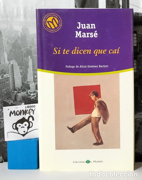 Libros: Si te dicen que ca&iacute; - Juan Marse - Foto 1