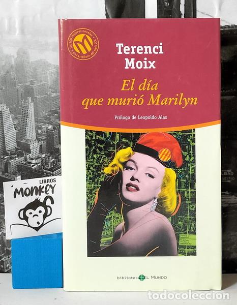 Libros: El d&iacute;a que muri&oacute; Marilyn - Terenci Moix - Foto 1