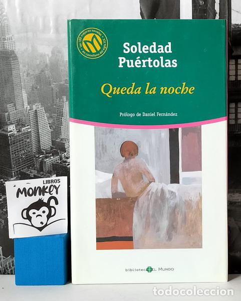 Libros: Queda la noche - Soledad Pu&eacute;rtolas - Foto 1