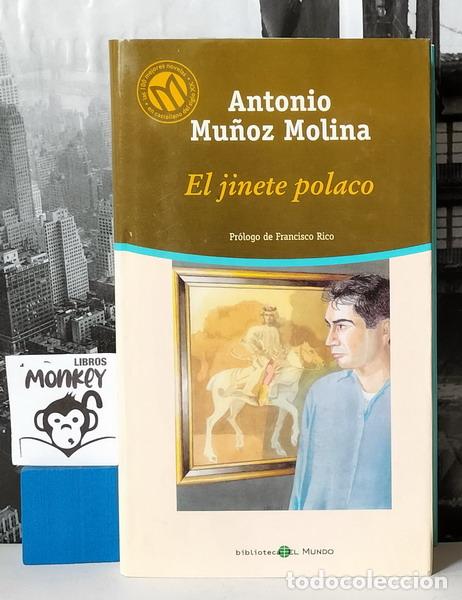 Libros: El jinete polaco - Antonio Mu&ntilde;oz Molina - Foto 1