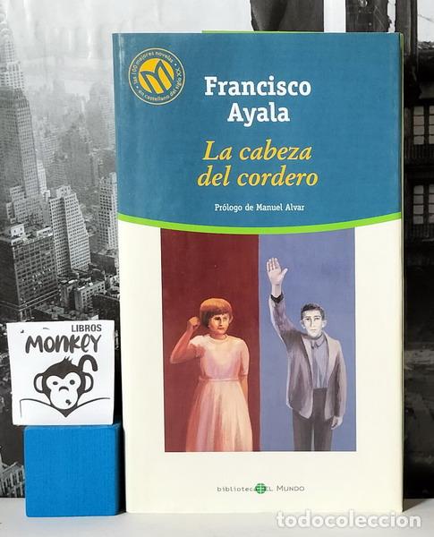 Libros: La cabeza del cordero - Francisco Ayala - Foto 1