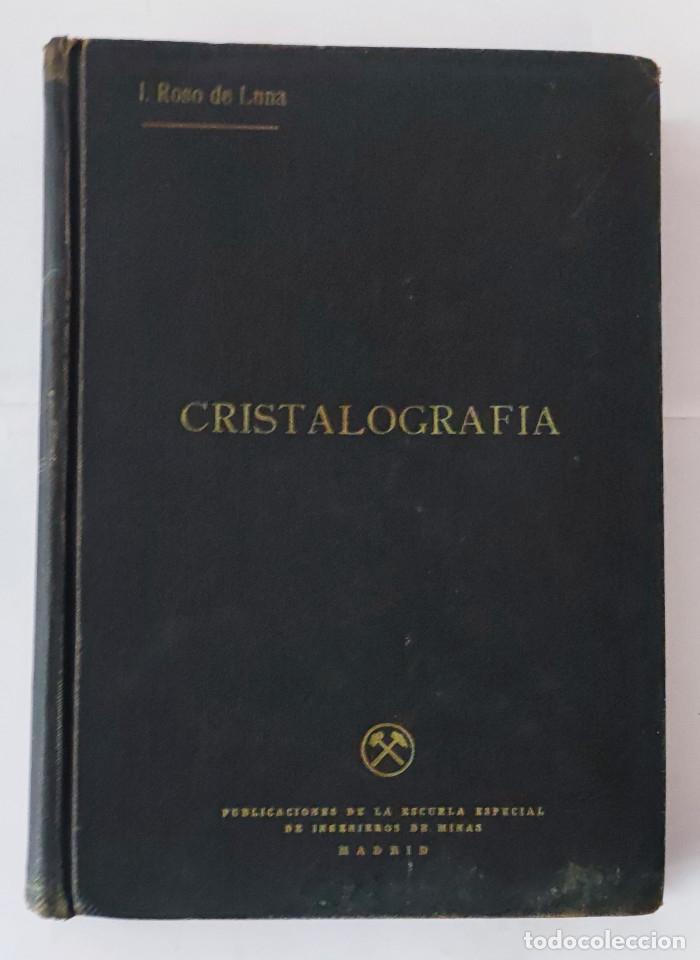 Libros: CRISTALOGRAF&Iacute;A - I. Roso De Luna - Foto 1