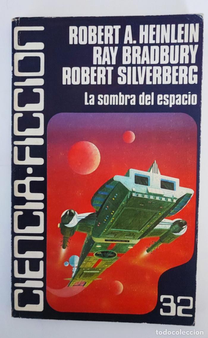 Libros: LA SOMBRA DEL ESPACIO - Robert A. Heinlein; Ray Bradbury; Robert Silverberg - Foto 1