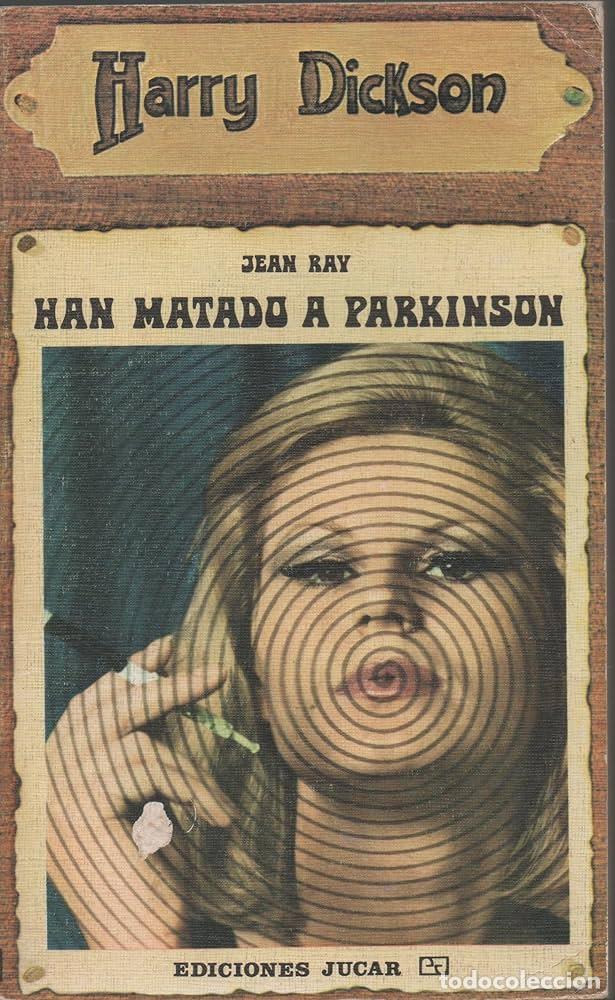 Libros: HAN MATADO A PARKINSON - Jean Ray - Foto 1