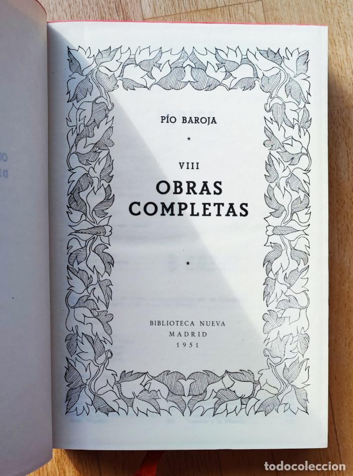 Libros: P&Iacute;O BAROJA. OBRAS COMPLETAS (8 tomos) - Pio Baroja - Foto 3