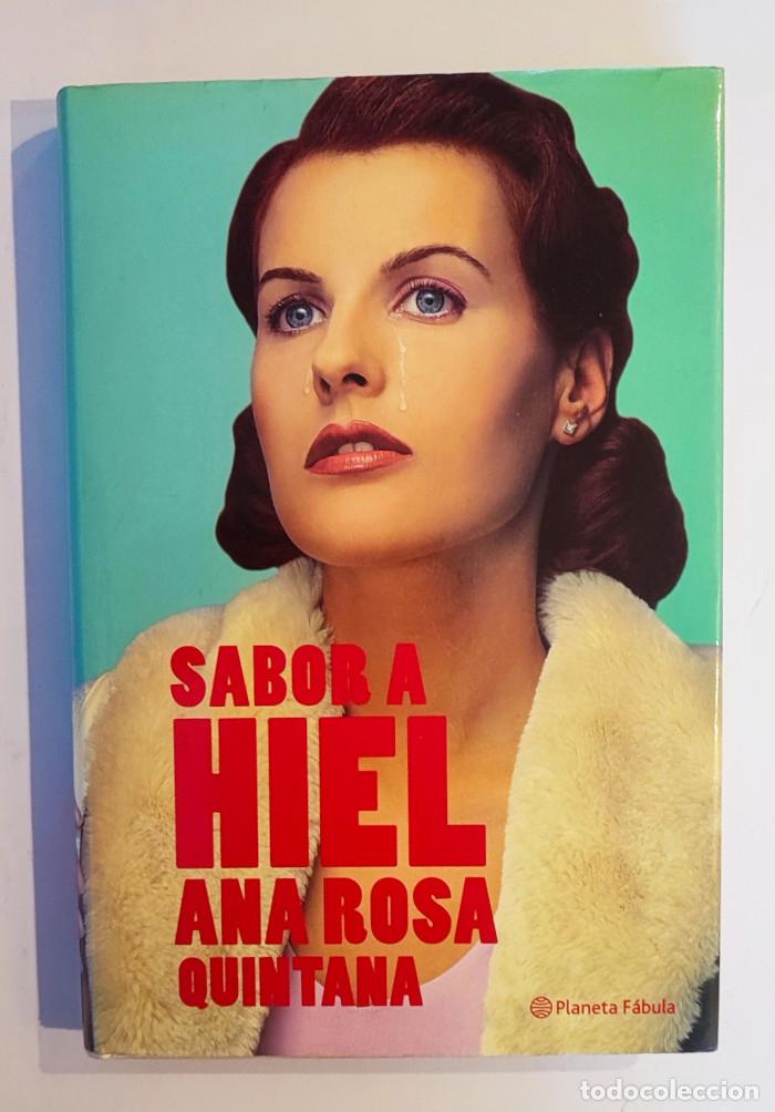 Libros: SABOR A HIEL - Ana Rosa Quintana - Foto 1