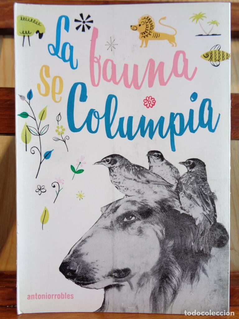 Libros: LA FAUNA SE COLUMPIA - ANTONIORROBLES - Foto 1