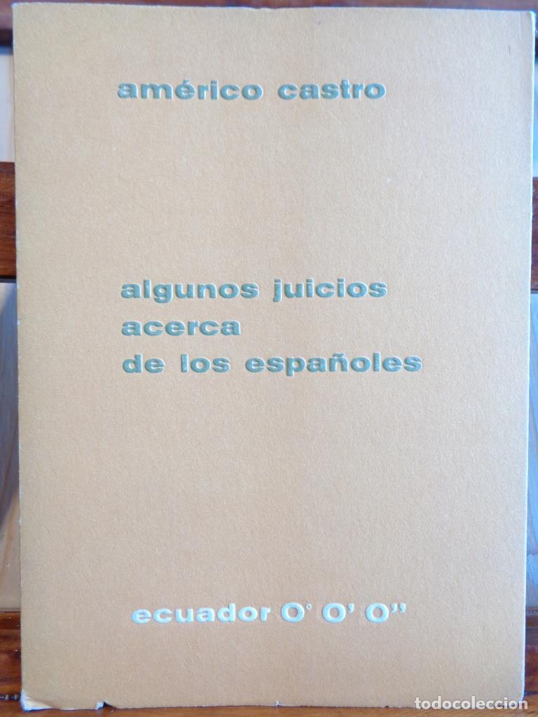 Libros: ALGUNOS JUICIOS ACERCA DE LOS ESPA&Ntilde;OLES - AM&Eacute;RICO CASTRO - Foto 1
