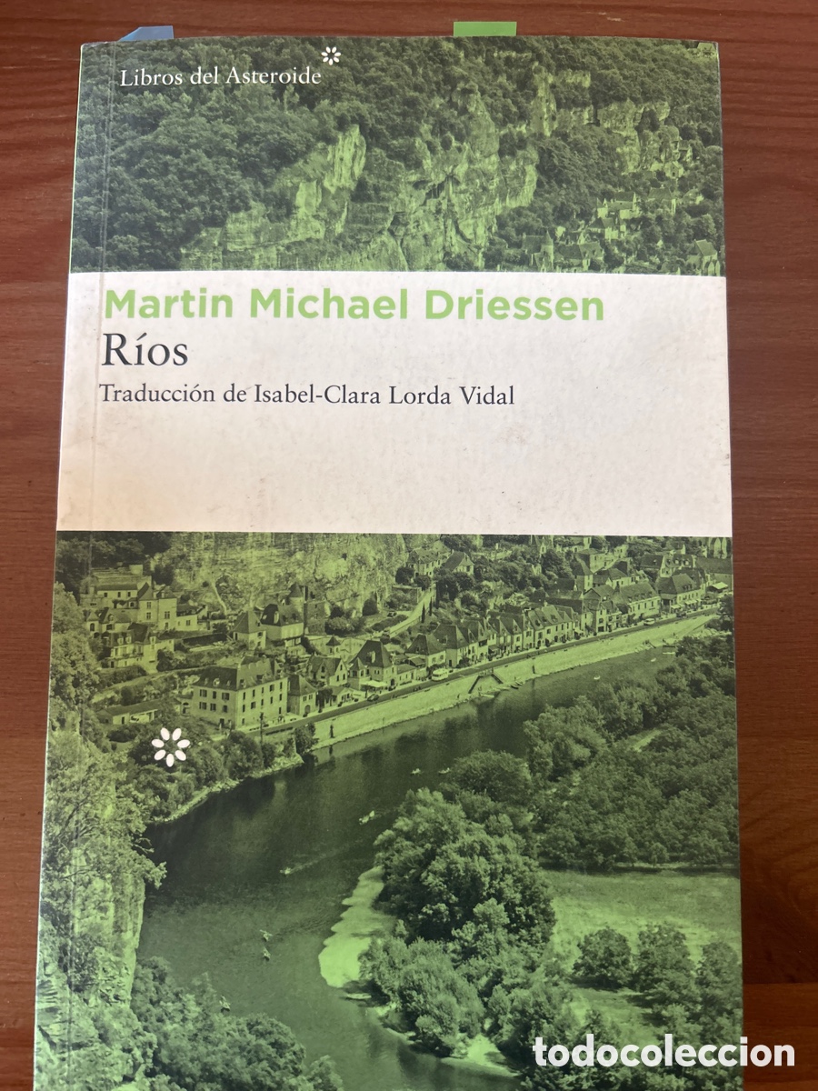 Libros: R&iacute;os. Mart&iacute;n Michael Driessen - Foto 1