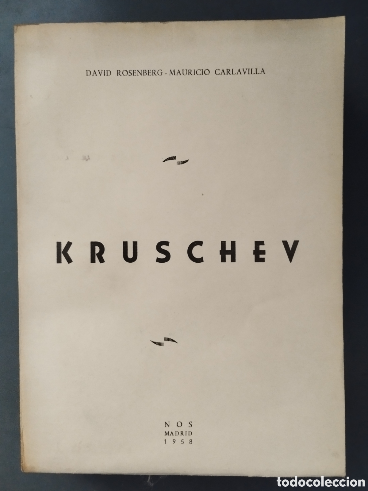 Libros: Kruschev. Libro antiguo. - Foto 1