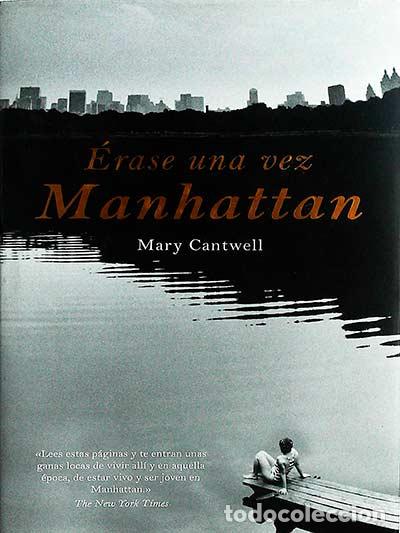 Libros: &Eacute;rase una vez Manhattan - Mary Cantwell - Foto 1