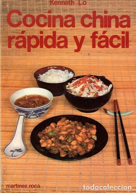 Libros: COCINA CHINA RAPIDA Y FACIL - LO, KENNETH - Foto 1