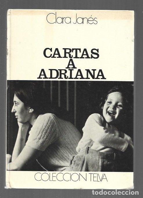 Libros: CARTAS A ADRIANA - JANES, CLARA - Foto 1