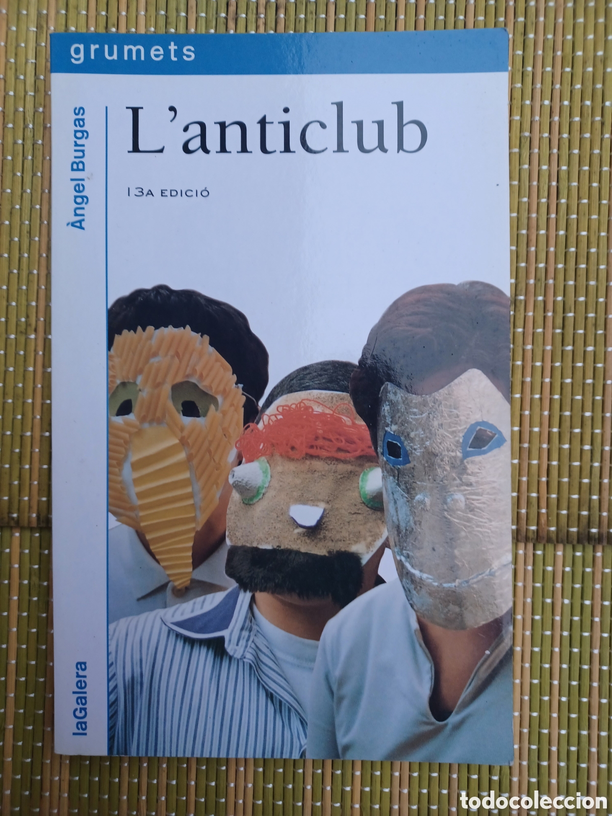 Libros: L anticlub. Angel Burgas. En catal&aacute;n. - Foto 1