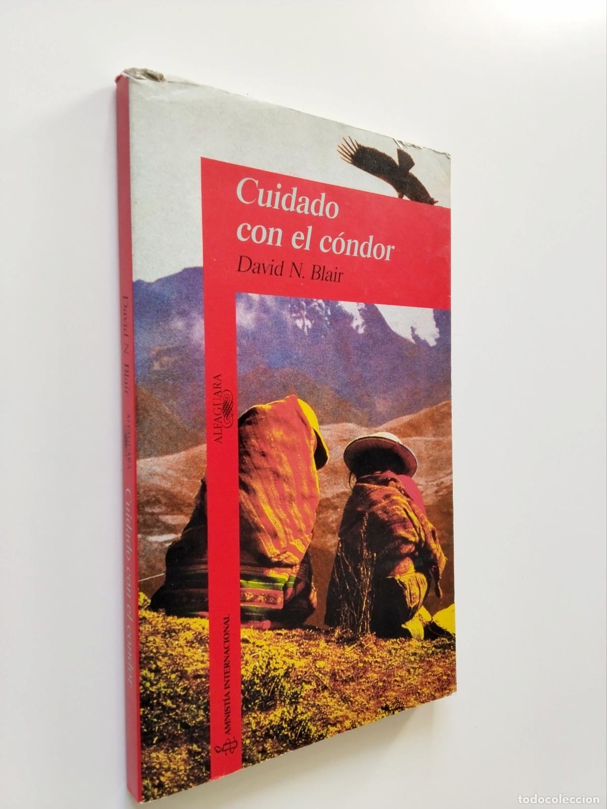 Libros: David N. Blair - Cuidado con el c&oacute;ndor - Foto 1