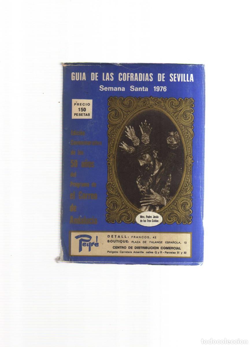 Libros: GUIA DE LAS COFRADIAS DE SEVILLA SEMANA SANTA 1976