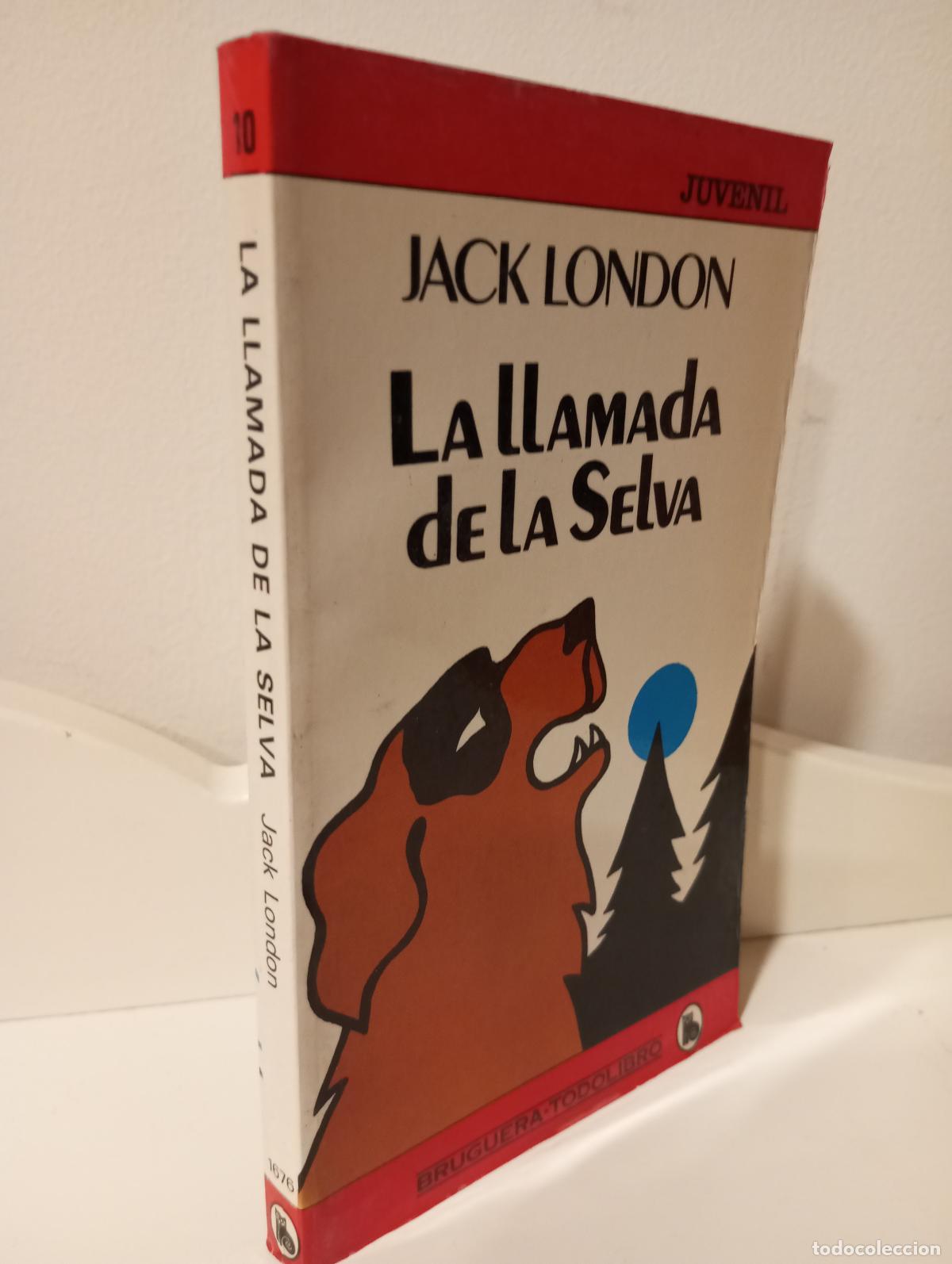 Libros: LA LLAMADA DE LA SELVA - London, Jack - Foto 1