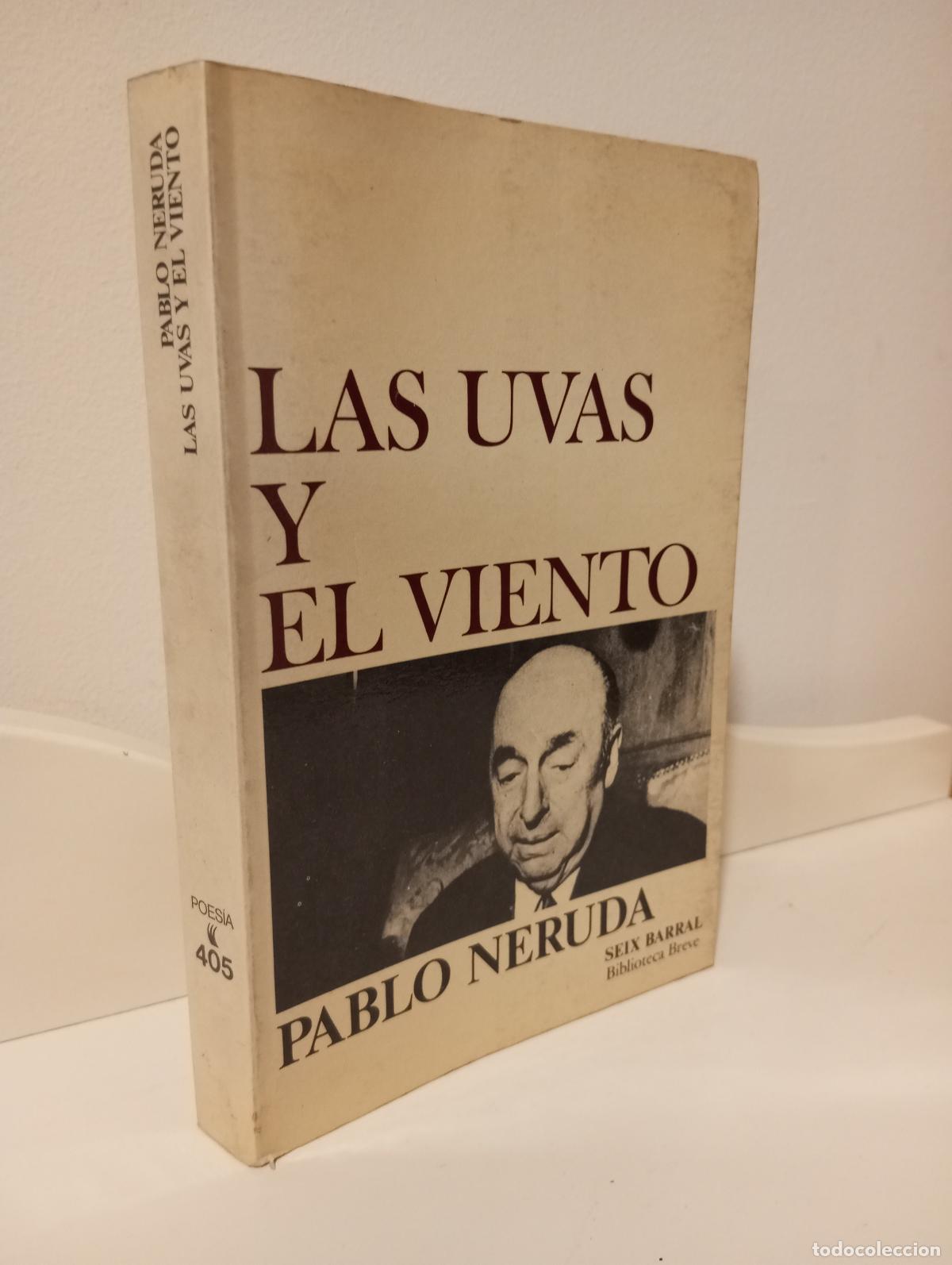 Libros: LAS UVAS Y EL VIENTO - Neruda, Pablo - Foto 1