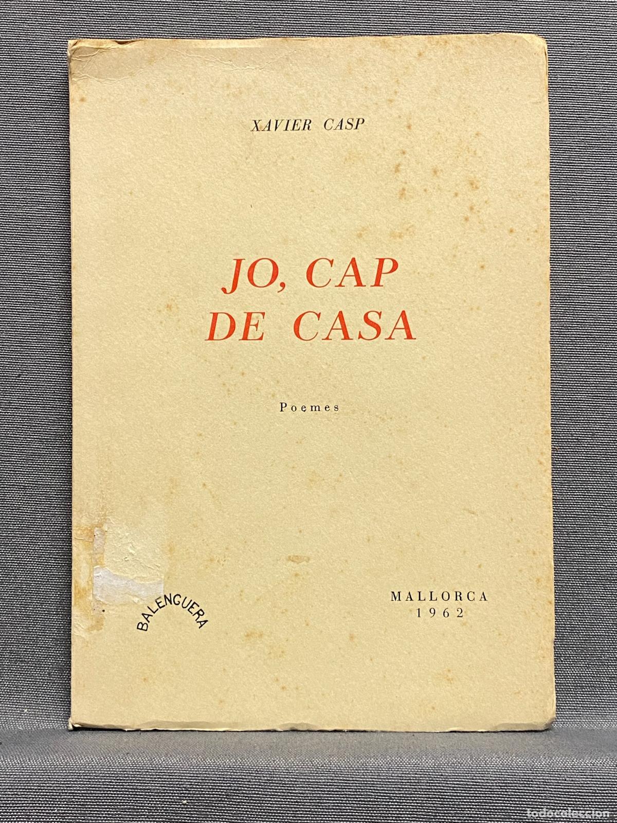 Libros: JO, CAP DE CASA. Poemes. - CASP, XAVIER. - Foto 1