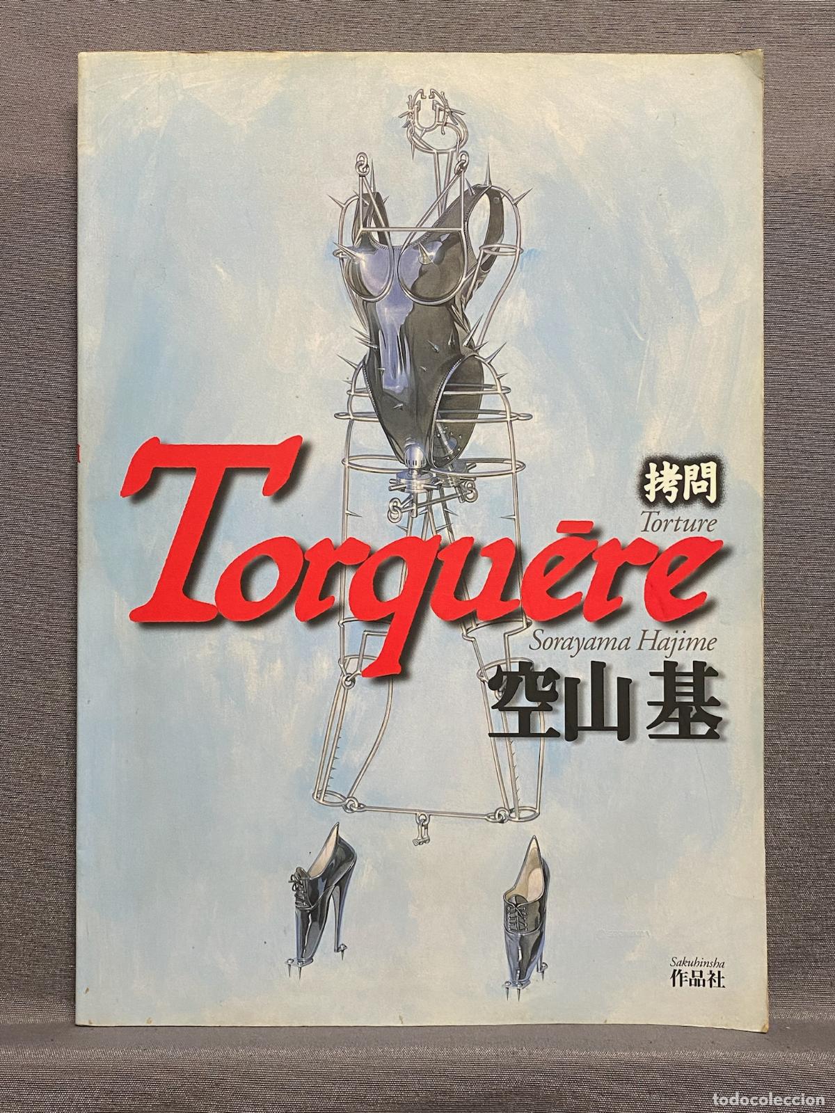 Libros: TORQU&Egrave;RE (TORTURE). - SORAYAMA, HAJIME. - Foto 1