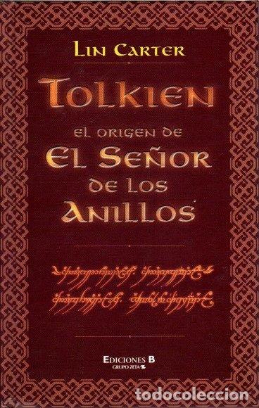 Libros: El or&iacute;gen del Se&ntilde;or de los Anillos - Carter, Lin - Foto 1