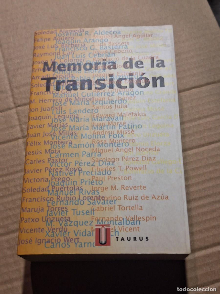 Libros: MEMORIA DE LA TRANSICI&Oacute;N. AA. VV.. Taurus 1996 - Foto 1