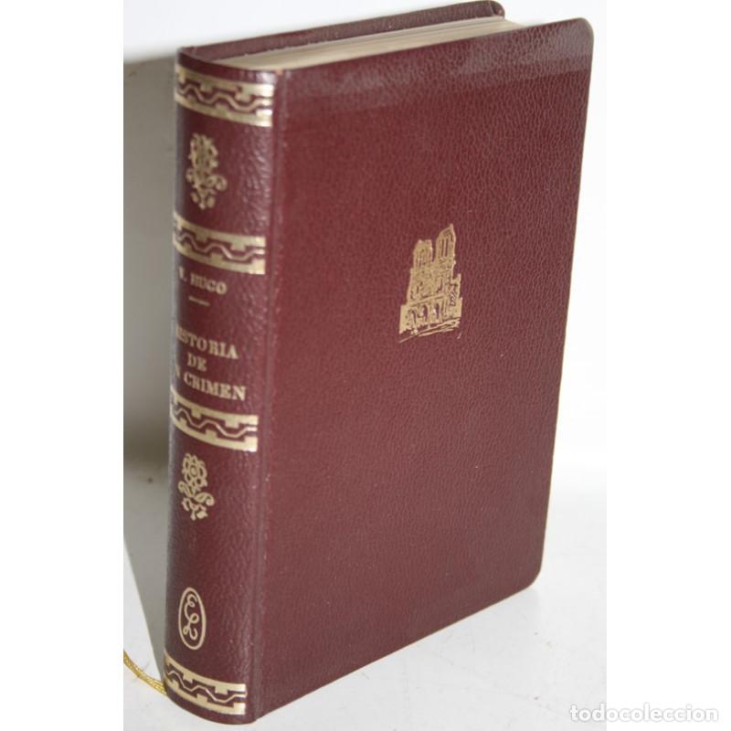 Libros: HISTORIA DE UN CRIMEN - HUGO, Victor - Foto 1