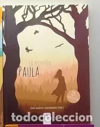 Libros: LA PEQUE&Ntilde;A PAULA. JUAN IGNACIO LONGOBARDO - Foto 1