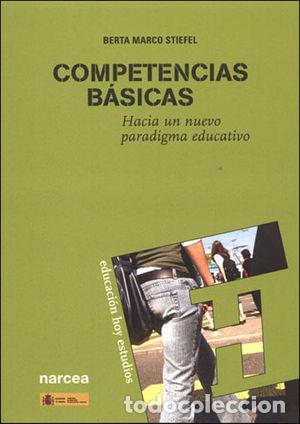Libros: COMPETENCIAS B&Aacute;SICAS - MARCO STIEFEL, BERTA - Foto 1