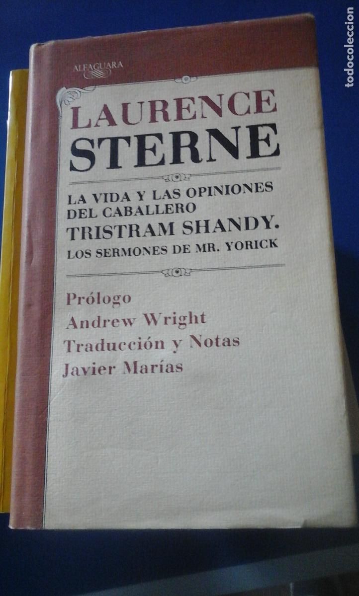 B&uuml;cher: LA VIDA Y LAS OPINIONES DEL CABALLERO TRISTRAM SHANDY. Los sermones de Mr. Yorick (Madrid, 1990) - L