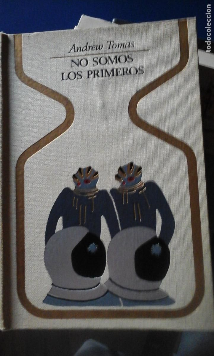 Libros: NO SOMOS LOS PRIMEROS (Esplugas, 1973) - Andrew Tomas - Foto 1
