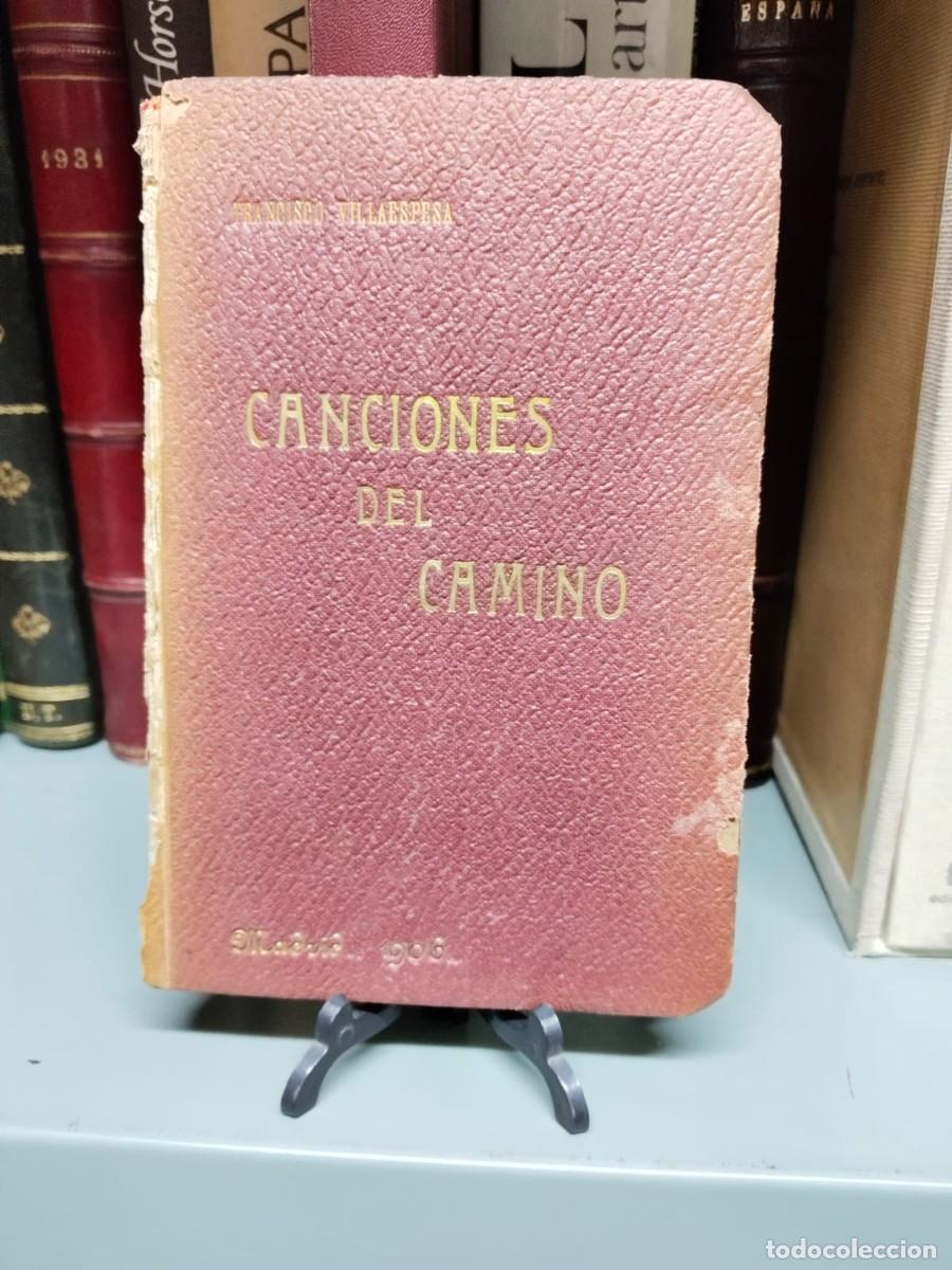 Libros: Canciones del camino - VILLAESPESA, Francisco - Foto 1