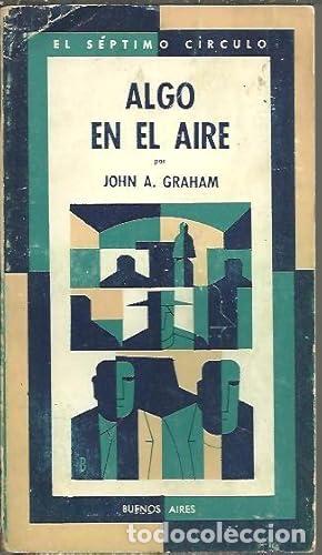 Libros: ALGO EN EL AIRE - Graham,John A. - Foto 1