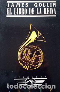 Libros: EL LIBRO DE LA REINA - Gollin,James - Foto 1