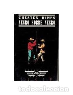 Libros: NEGRO SOBRE NEGRO - Himes,Chester - Foto 1