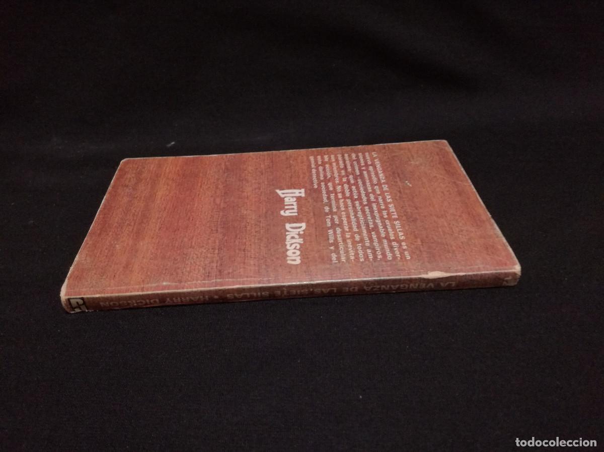 Libros: LIBRO - LA VENGANZA DE LAS SIETE SILLAS - HARRY DICKSON - JUCAR - Foto 3