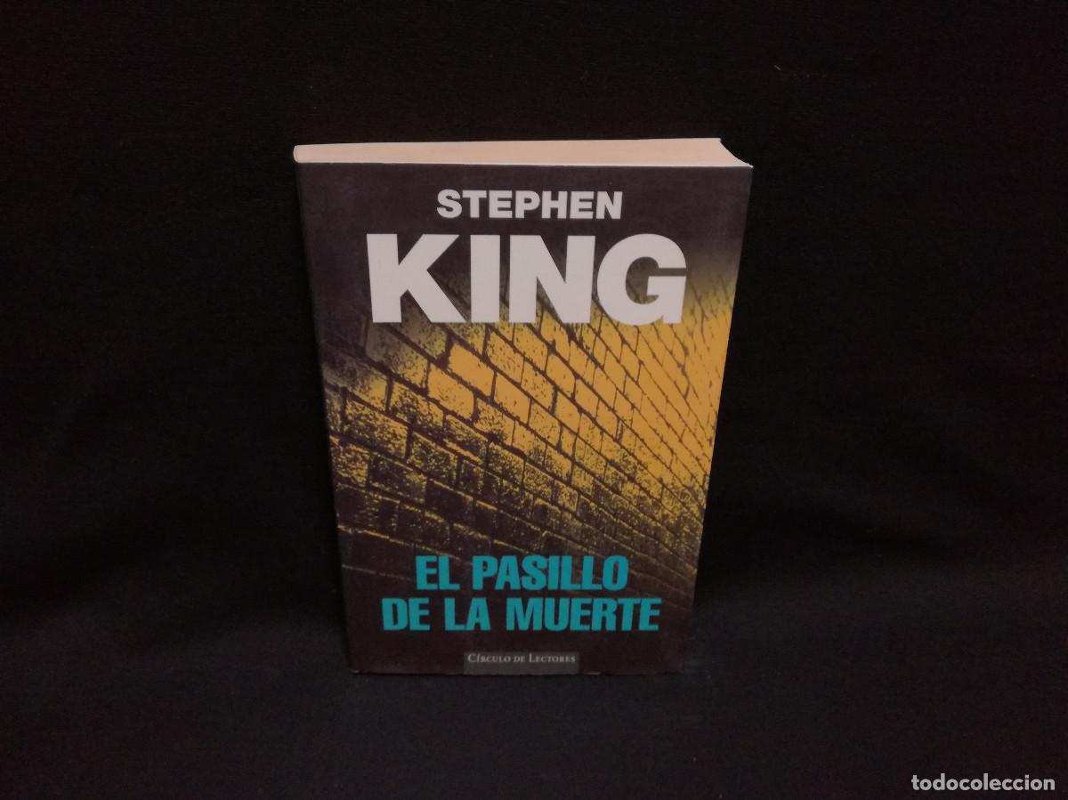 Libros: LIBRO - EL PASILLO DE LA MUERTE - STEPHEN KING - CIRCULO - Foto 1