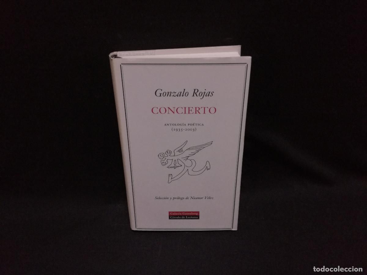Libros: LIBRO - CONCIERTO - GONZALO ROJAS - CIRCULO - Foto 1