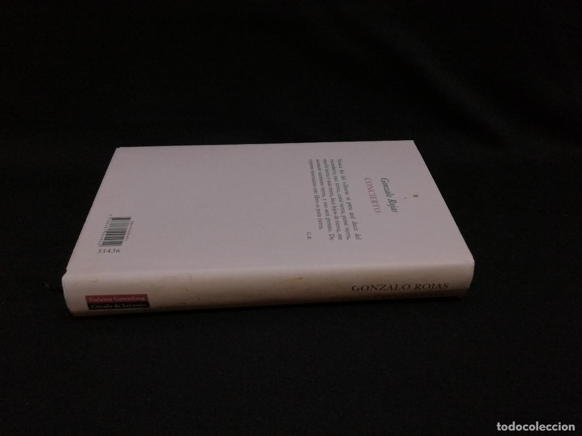 Libros: LIBRO - CONCIERTO - GONZALO ROJAS - CIRCULO - Foto 3