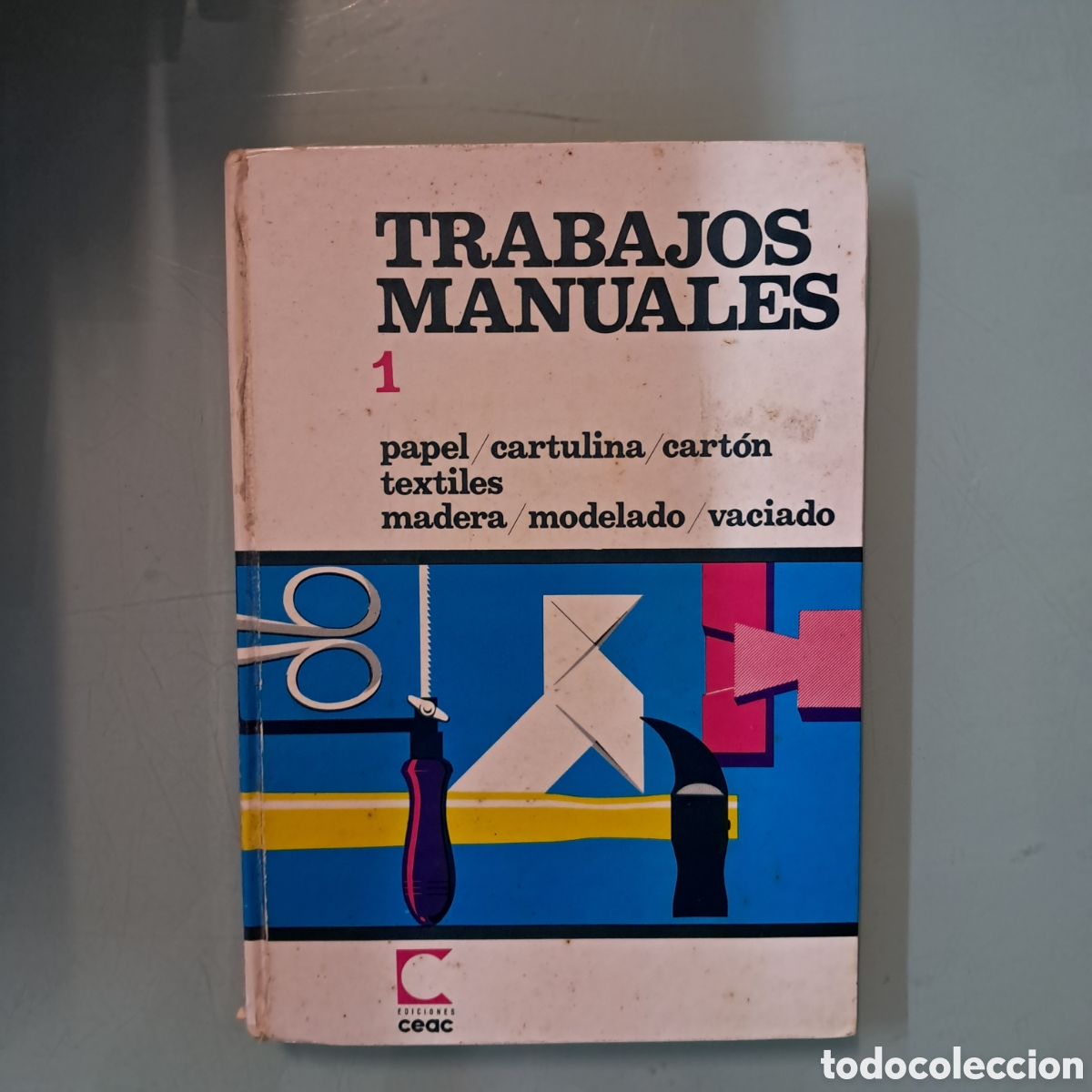 Libros: Trabajos manuales, tom&oacute; 1,CEAC - Foto 1
