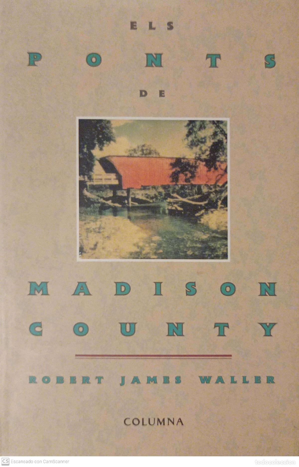 Libros: Els ponts de Madison County - Robert James W. - Foto 1