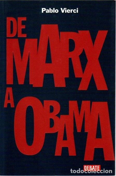 Libros: De Marx a Obama - Vierci, Pablo - Foto 1